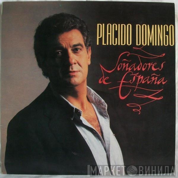 Placido Domingo - Soñadores De España