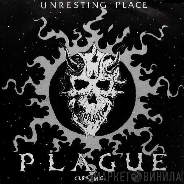 Plague  - Unresting Place