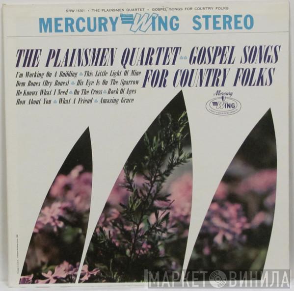 Plainsmen Quartet - Gospel Songs For Country Folks