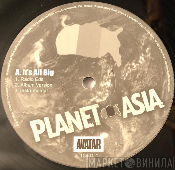 Planet Asia - It's All Big b/w Right Or Wrong