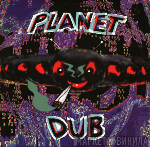  - Planet Dub