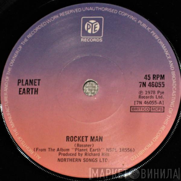 Planet Earth  - Rocket Man
