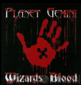 Planet Gemini - Wizards Blood