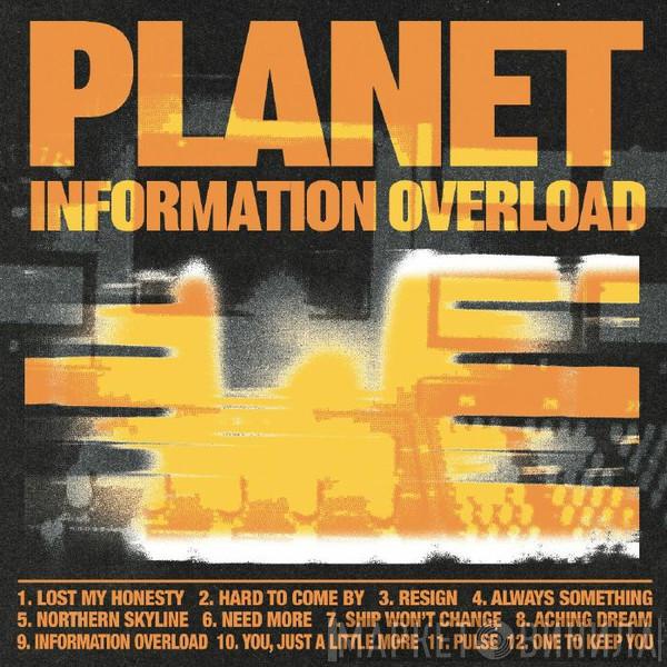 Planet  - Information Overload