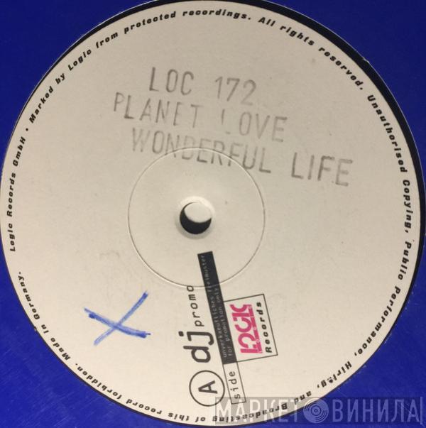 Planet Love  - Wonderful Life