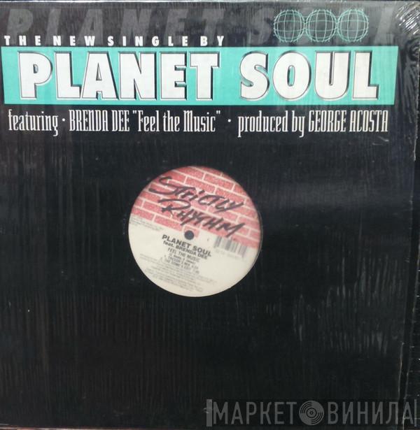 Planet Soul, Brenda Dee - Feel The Music