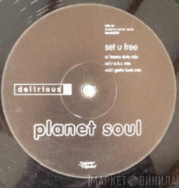 Planet Soul - Set U Free
