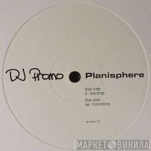 Planisphere - Teardrop / Moonshine