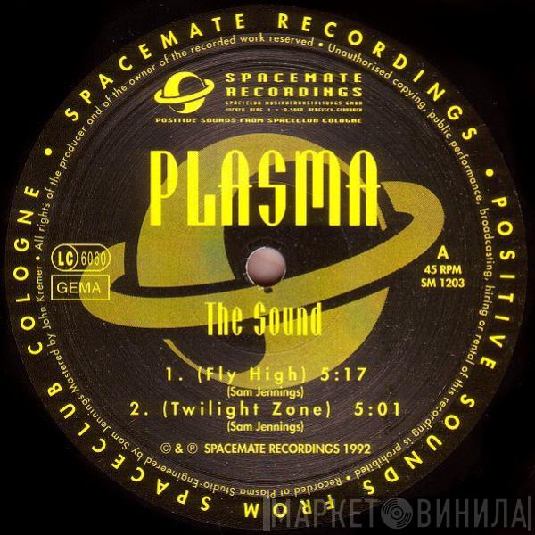 Plasma  - The Sound