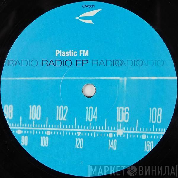 Plastic FM - Radio EP