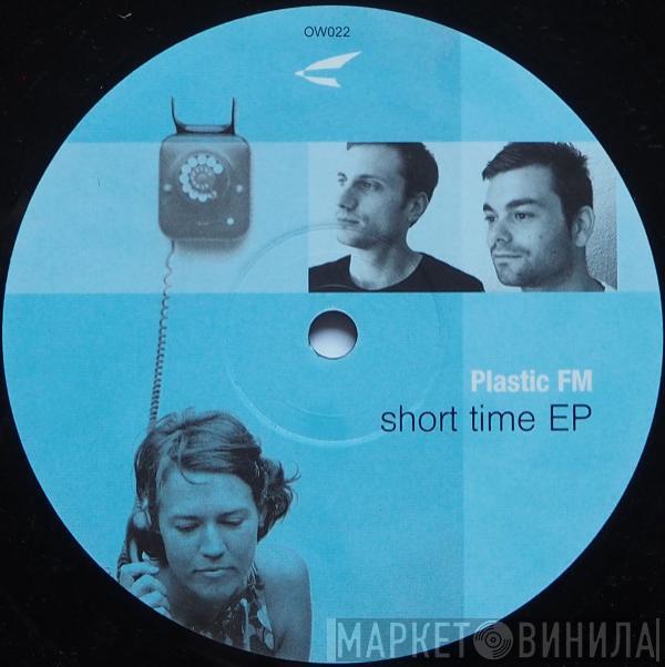 Plastic FM - Short Time EP