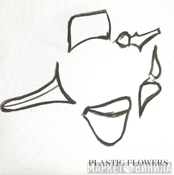 Plastic Flowers  - Aftermath