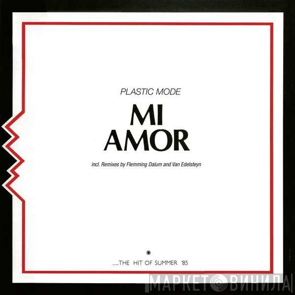 Plastic Mode - Mi Amor