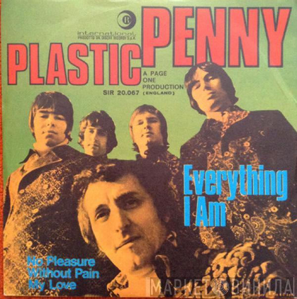  Plastic Penny  - Everything I Am