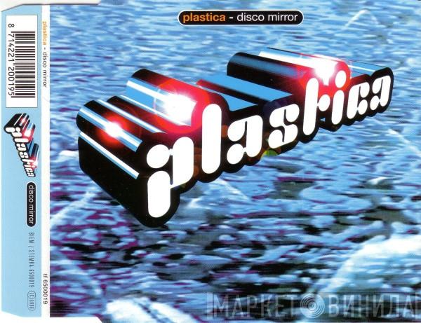  Plastika  - Disco Mirror