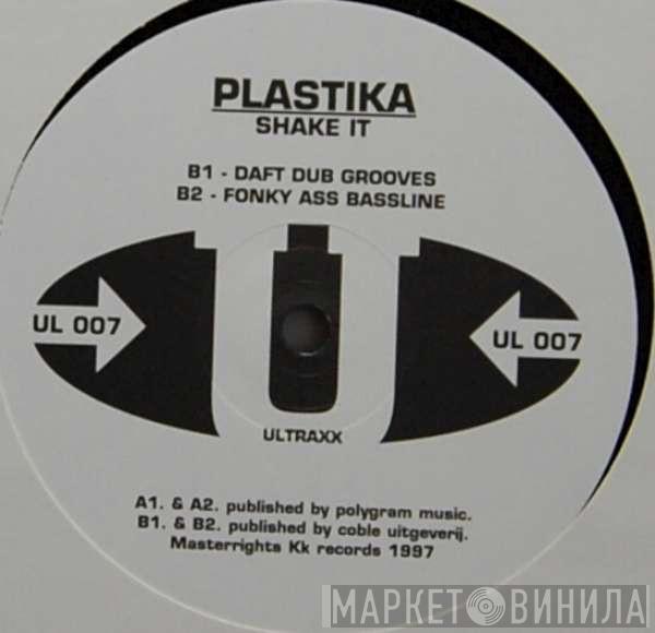 Plastika - Shake It