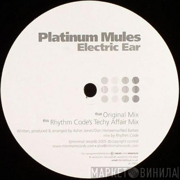 Platinum Mules - Electric Ear