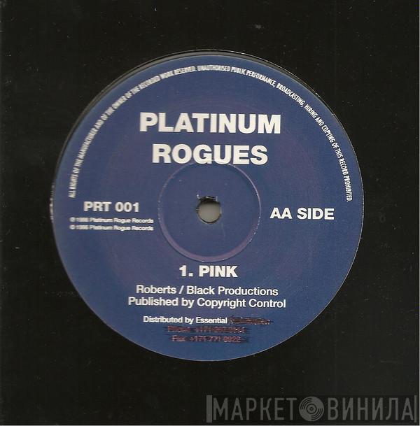 Platinum Rogues - Kyle / Pink