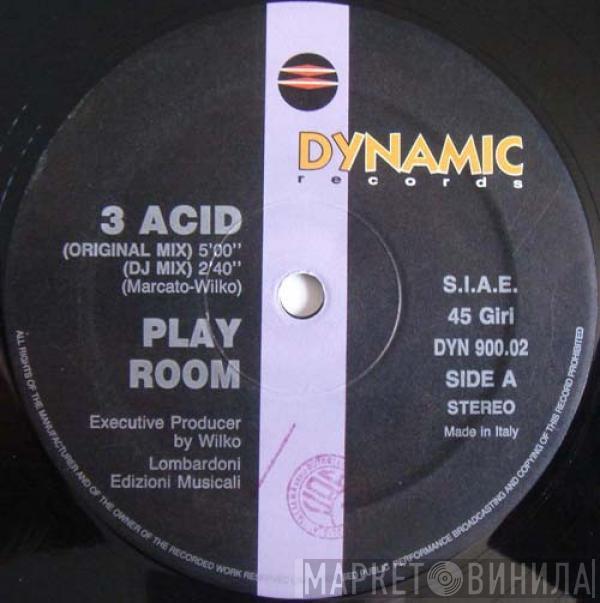 Play Room - 3 Acid