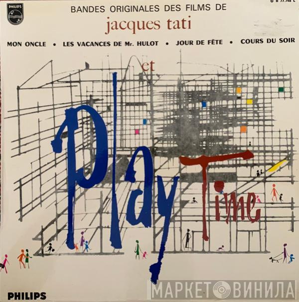  - Play Time (Bandes Originales Des Films De Jacques Tati)