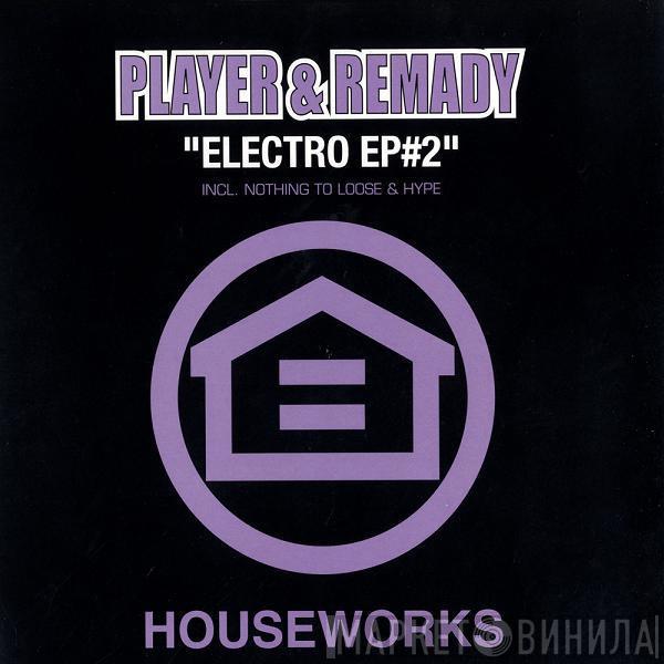 Player & Remady - Electro EP #2