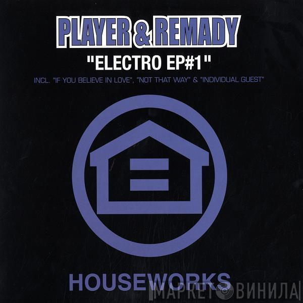 Player & Remady - Electro EP#1