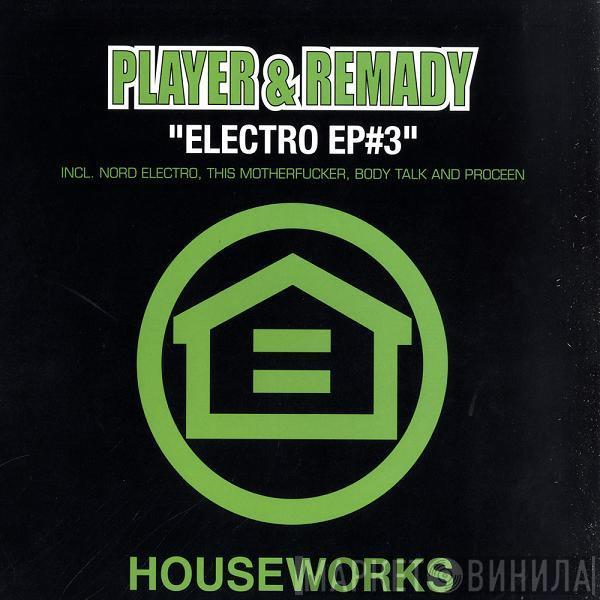 Player & Remady - Electro EP#3