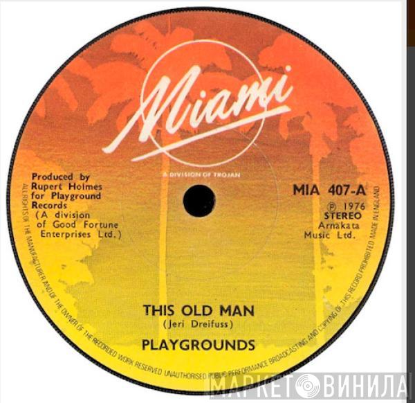 Playgrounds - This Old Man