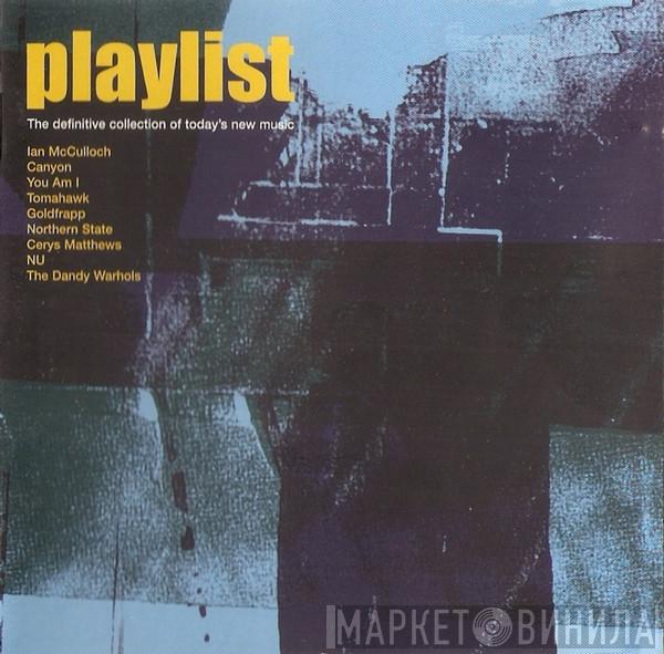  - Playlist: Volume 13