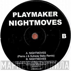 Playmaker - Nightmoves