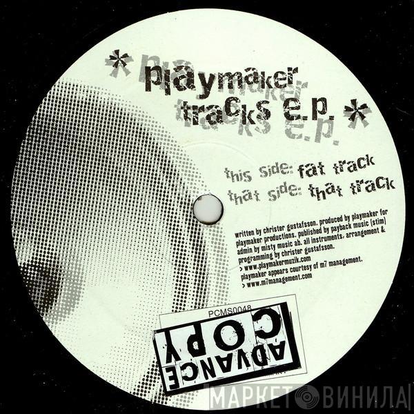 Playmaker - Tracks E.P.