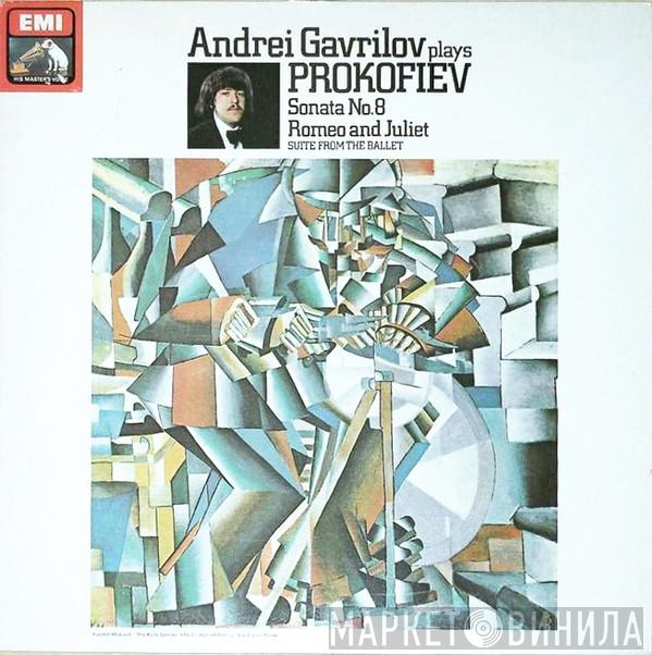 Plays Andrei Gavrilov  Sergei Prokofiev  - Sonata No. 8 / Romeo And Juliet (Suite From The Ballet)