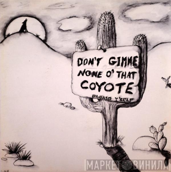  Please Y'Self Skiffle Band  - Don't Gimme None O' That Coyote