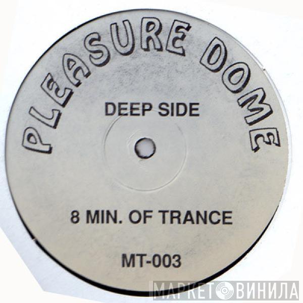  Pleasure Dome  - 15 Min. In The Mix / 8 Min. Of Trance