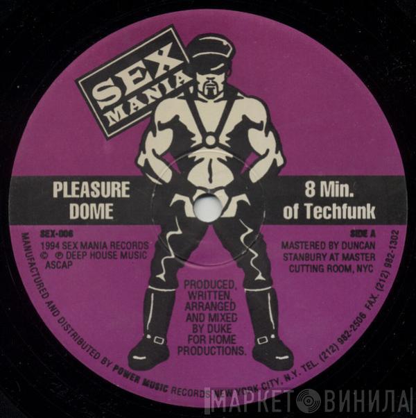 Pleasure Dome - 8 Min. Of Techfunk