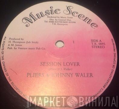 Pliers, Johnny Walker  - Session Lover