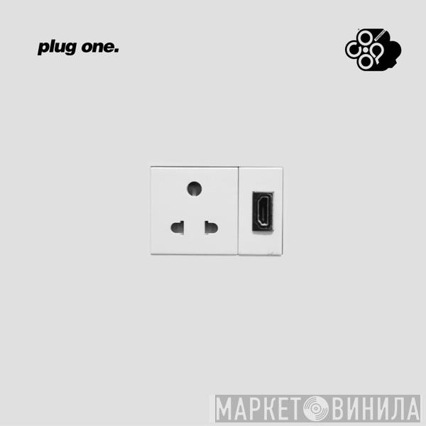  - Plug One