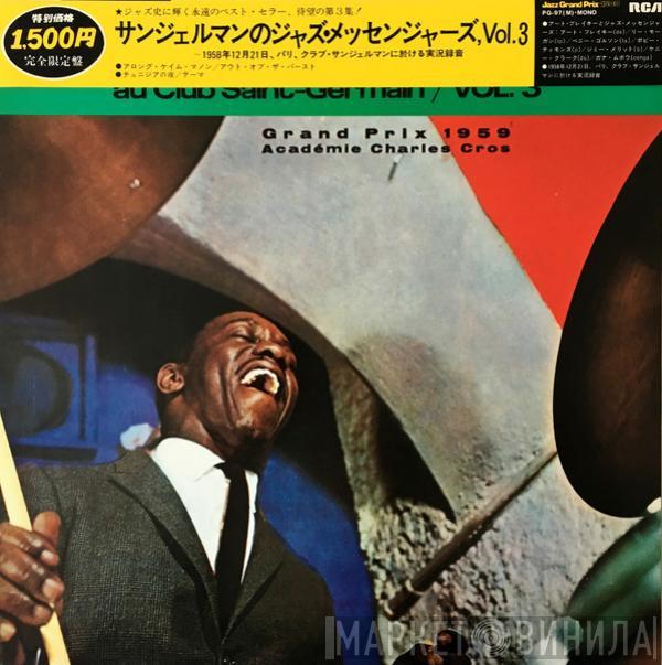 Plus Art Blakey & The Jazz Messengers  Kenny Clarke  - Au Club Saint-Germain Vol. 3