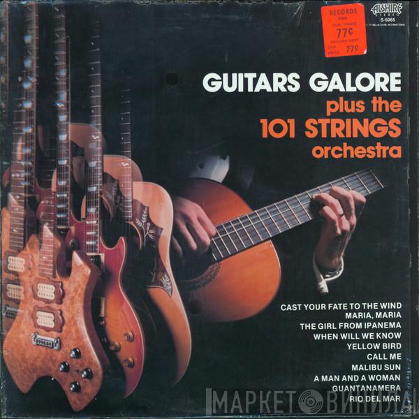 Plus Guitars Galore  101 Strings  - Guitars Galore Plus The 101 Strings Orchestra