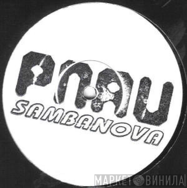 Pnau - Sambanova