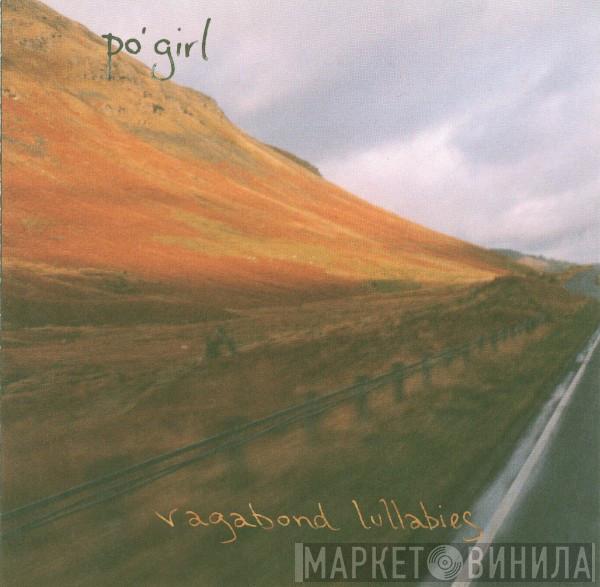 Po' Girl - Vagabond Lullabies