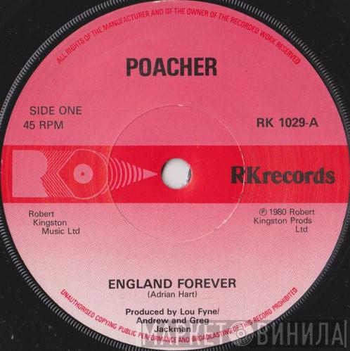 Poacher - England Forever