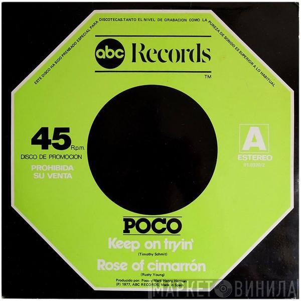 Poco  - Keep On Trying