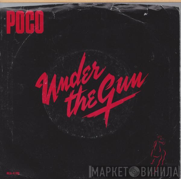 Poco  - Under The Gun