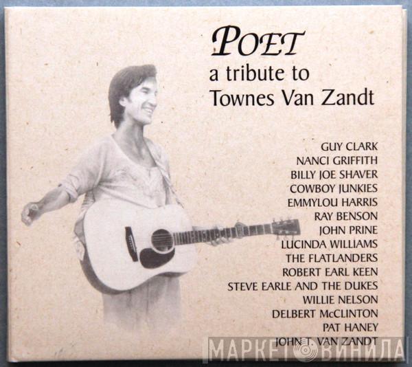  - Poet (A Tribute To Townes Van Zandt)