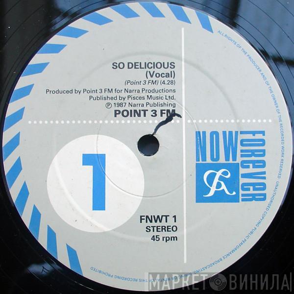 Point 3 FM - So Delicious