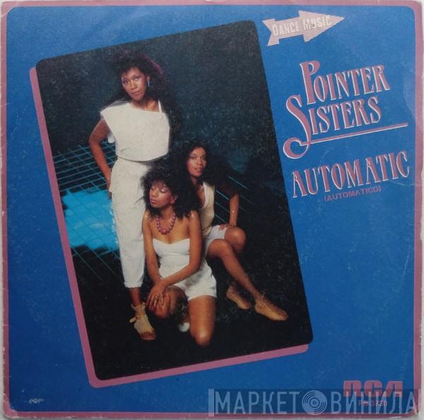 Pointer Sisters - Automatic = Automatico