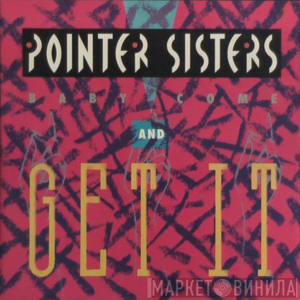 Pointer Sisters - Baby Come And Get It / Operator