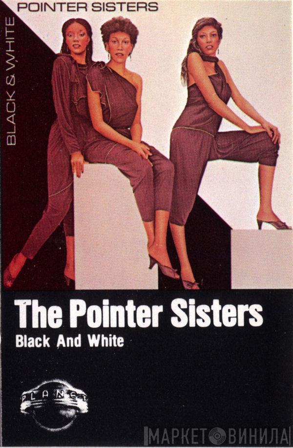  Pointer Sisters  - Black & White