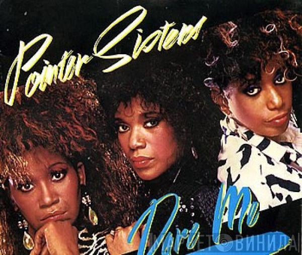 Pointer Sisters - Dare Me / I'll Be There